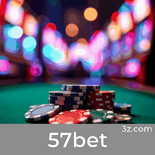57bet: Precisão e Excelência em Apostas Esportivas